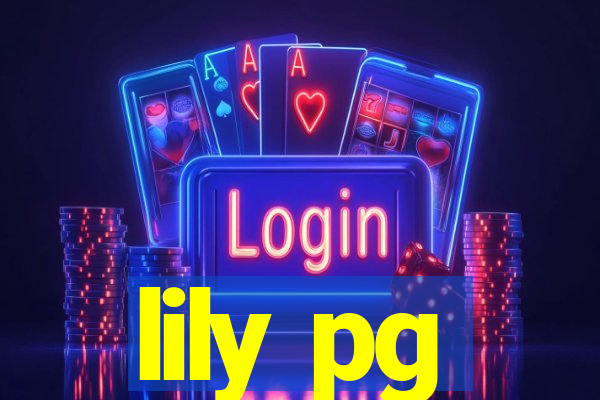 lily pg-bet